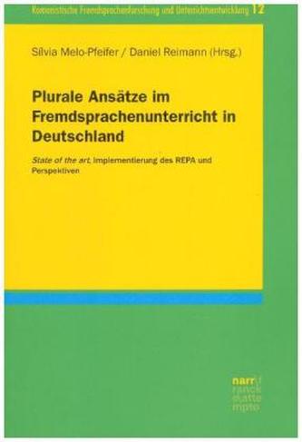 Plurale Ansätze im Fremdsprachenunterricht in Deutschland