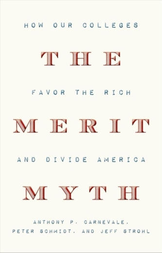 The Merit Myth