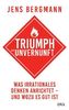 Triumph der Unvernunft