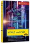 HTML5 und CSS3 - Start ohne Vorwissen - mit umfangeichen Download Material