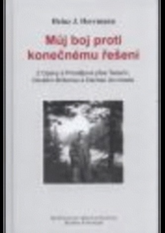 Můj boj proti konečnému řešení
