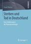 Sterben, Tod und Trauer