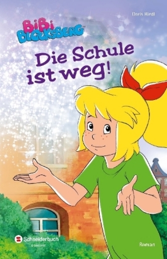 Bibi Blocksberg - Die Schule ist weg