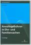 Anwaltsgebühren in Ehe- und Familiensachen