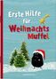 Erste Hilfe für Weihnachtsmuffel