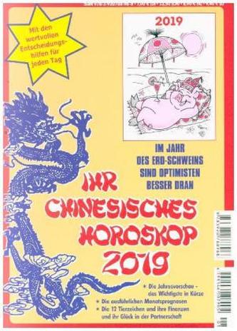 Ihr Chinesisches Horoskop 2019