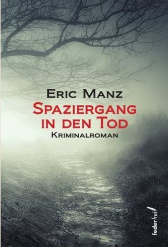 Spaziergang in den Tod