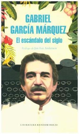 El Escandalo del siglo