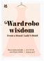 Wardrobe Wisdom from a Royal Lady's Maid