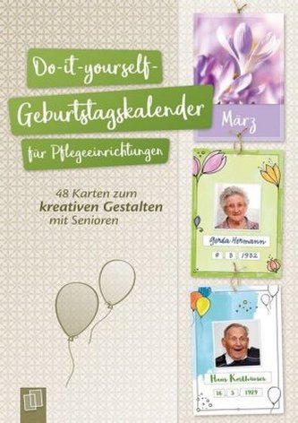 Do-it-yourself-Geburtstagskalender für Pflegeeinrichtungen