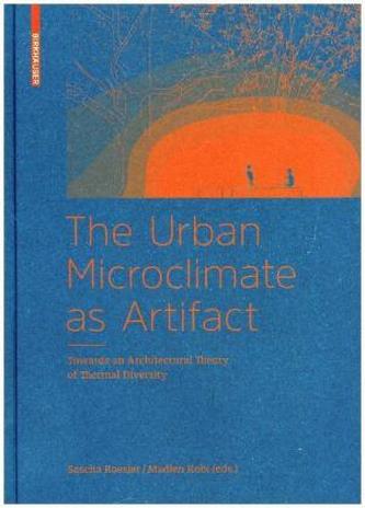 The Urban Microclimate as Artifact