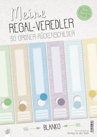 Meine Regal-Veredler live - love - teach: 30 Ordner-Rückenschilder - alle Fächer - blanko Meine Regal-Veredler live - love - teach: 30 Ordner-Rückenschilder - alle Fächer - blanko