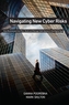 Navigating New Cyber Risks