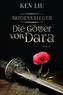 Seidenkrieger - Die Götter von Dara
