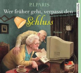 Wer früher geht, verpasst den Schluss, 5 Audio-CDs Wer früher geht, verpasst den Schluss, 5 Audio-CDs
