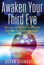 Awaken Your Third Eye