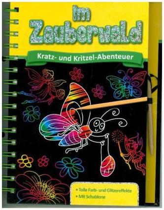 Kratzbuch: Im Zauberwald