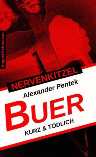 Nervenkitzel Buer