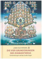 Die vier Grundübungen des Diamantwegs