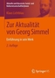 Zur Aktualität von Georg Simmel
