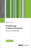 Einführung in Diary-Verfahren