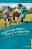 Schatzkiste Reiten, Führen, Voltigieren