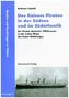 Des Kaisers Piraten in der Südsee und im Südatlantik