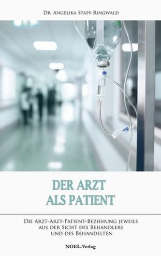Der Arzt als Patient