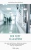Der Arzt als Patient