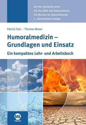 Humoralmedizin - Grundlagen und Einsatz