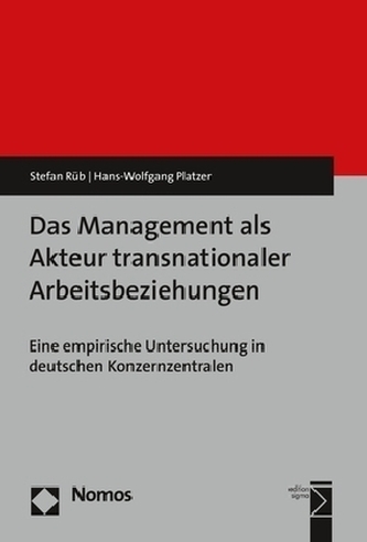 Das Management als Akteur transnationaler Arbeitsbeziehungen