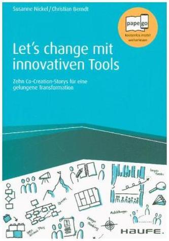 Let's change mit innovativen Tools Let's change mit innovativen Tools
