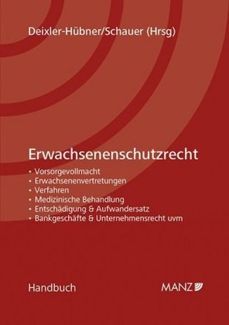 Erwachsenenschutzrecht