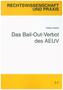 Das Bail-Out-Verbot des AEUV