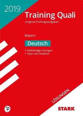 Training Quali Bayern 2019 - Deutsch Lösungen