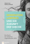 Generation Lobpreis und die Zukunft der Kirche
