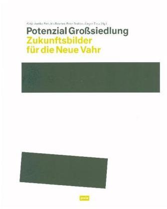 Potenzial Großsiedlung