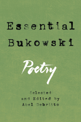 Essential Bukowski Essential Bukowski