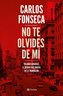 No te olvides de mí