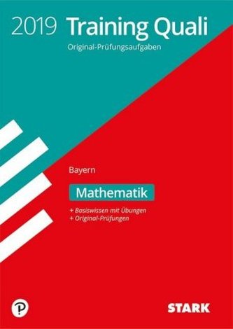 Training Quali Bayern 2019 - Mathematik 9. Klasse Training Quali Bayern 2019 - Mathematik 9. Klasse