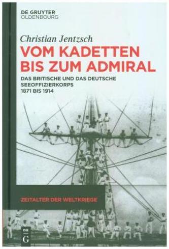 Vom Kadetten bis zum Admiral