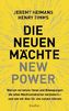 Die neuen Mächte - New Power