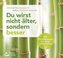 Du wirst nicht älter, sondern besser, 1 Audio-CD