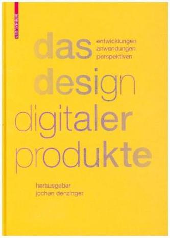 Das Design digitaler Produkte