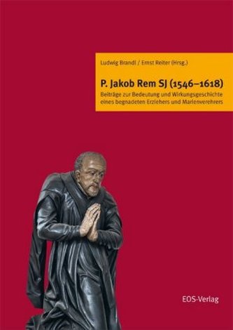 P. Jakob Rem SJ (1546-1618)