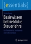 Basiswissen betriebliche Steuerlehre