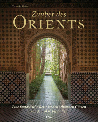 Zauber des Orients