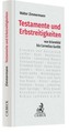 Testamente und Erbstreitigkeiten