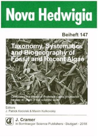 Taxonomy, Systematics and Biogeography of Fossil and Recent Algae