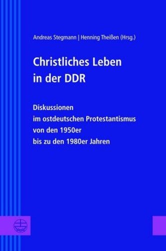 Christliches Leben in der DDR